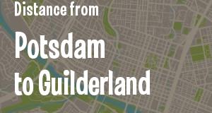 The distance from Potsdam 
to Guilderland, New York