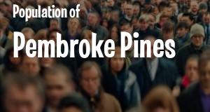 Population of Pembroke Pines, FL