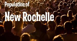 Population of New Rochelle, New York as of June 2024. How many people