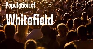 Population of Whitefield